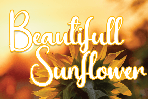 Beautifull Sunflower: A Handwritten Font That Elevates Digital Marketing Typography