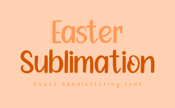 Easter Sublimation Font: A Web Designer’s Review for Digital Branding
