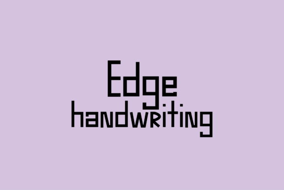 Edge Font: A Whimsical Handwritten Typeface for Digital Branding