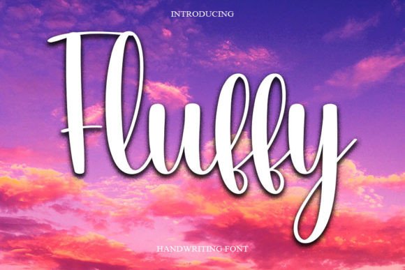 Fluffy: The Handwritten Font That Makes Your Campaigns Feel Friendly and Memorable