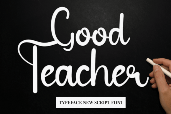Good Teacher Font: A Designer’s Review for Campaign Visuals