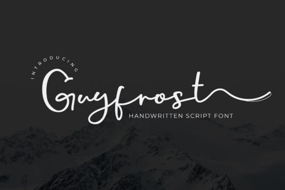 Guyfrost: A Designer’s Go-To Script Font for Elegant Branding