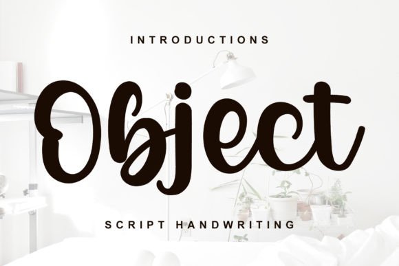 Object: A Stylish Handwritten Font for Modern Editorial Design