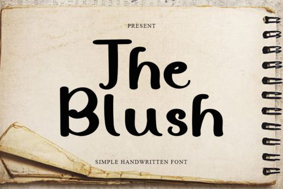 The Blush: A Handwritten Font That Elevates Digital Branding