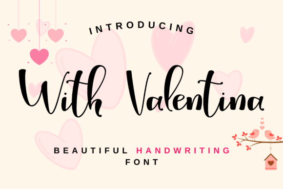 With Valentina: A Delicate Handwritten Font for Romantic Campaign Visuals